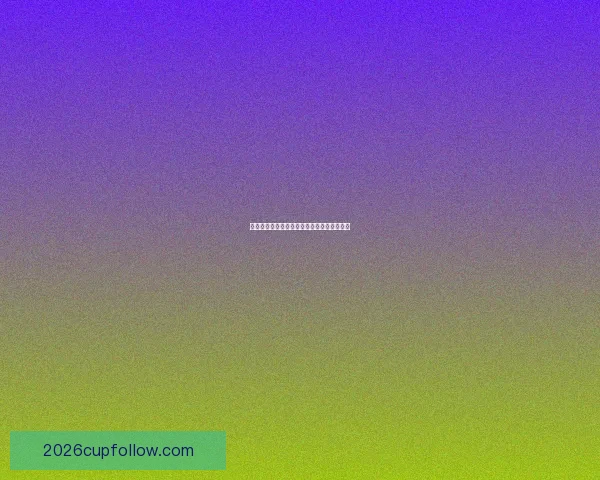 世界杯竞猜注册送豪礼助你畅享精彩赛事体验