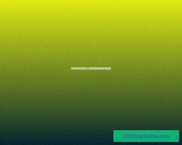 世界杯竞猜官网入口大全 轻松获取最新赛事信息与投注指南 世界杯竞猜官网入口大全 轻松获取最新赛事信息与投注指南