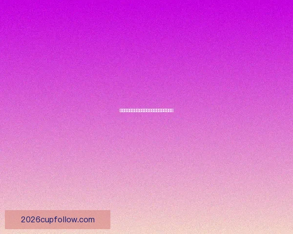 世界杯精彩对决全程预测与精准足球竞猜攻略揭秘 世界杯精彩对决全程预测与精准足球竞猜攻略揭秘