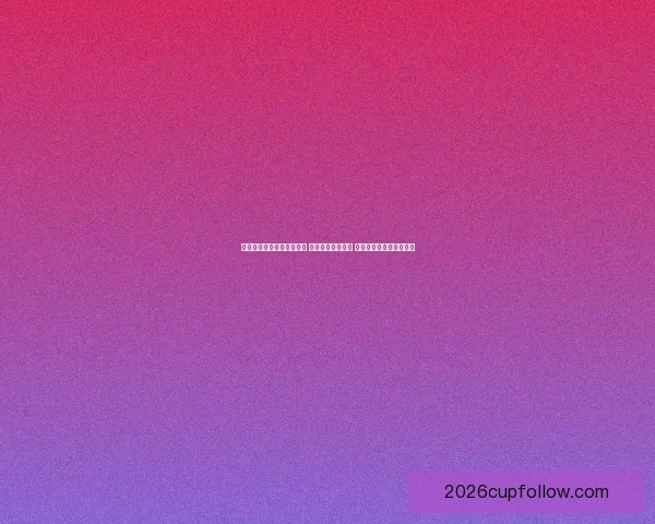 世界杯竞猜高赔率平台推荐 轻松赚取丰厚奖金 赢得赛事大奖的最佳选择